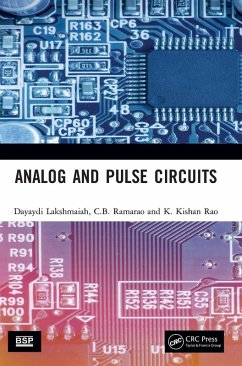 Analog and Pulse Circuits - Lakshmaiah, Dayaydi;Ramarao, C.B.;Rao, K. Kishan