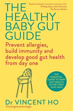The Healthy Baby Gut Guide - Ho, Dr Vincent