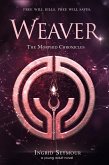 Weaver (The Morphid Chronicles, #3) (eBook, ePUB)