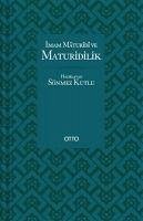 Imam Maturidi ve Maturidilik - Kutlu, Sönmez