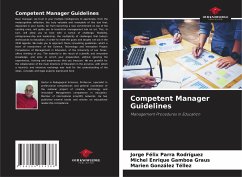 Competent Manager Guidelines - Parra Rodríguez, Jorge Félix;Gamboa Graus, Michel Enrique;González Téllez, Marien