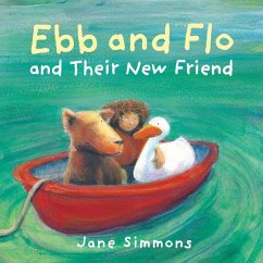 Ebb and Flo and Their New Friend - Simmons, Jane