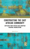 Constructing the East African Community