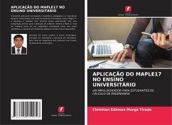 APLICAÇÃO DO MAPLE17 NO ENSINO UNIVERSITÁRIO - Murga Tirado, Christian Edinson
