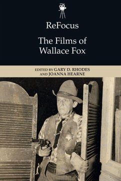 Refocus: The Films of Wallace Fox