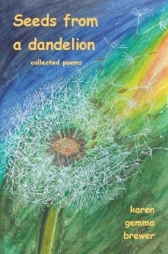 Seeds from a dandelion - Brewer, Karen Gemma