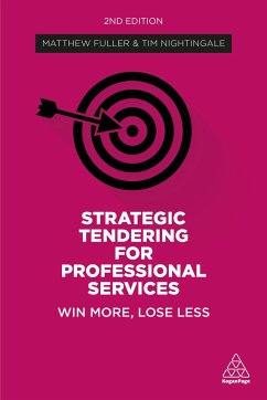 Strategic Tendering for Professional Services - Fuller, Matthew; Nightingale, Tim