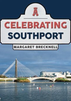 Celebrating Southport - Brecknell, Margaret