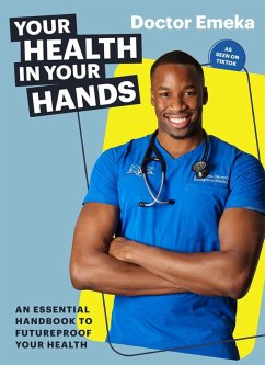 Your Health in Your Hands - Okorocha, Doctor Emeka