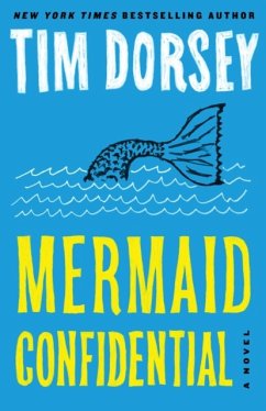 Mermaid Confidential (A Serge Storms Adventure # 24) - Dorsey, Tim
