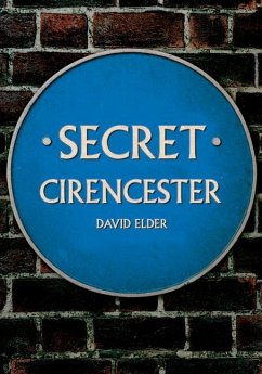 Secret Cirencester - Elder, David