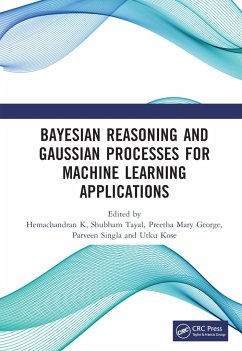 Bayesian Reasoning and Gaussian Processes for Machine Learning Applications