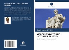 GERECHTIGKEIT UND SOZIALER FRIEDEN - Sanogo, Souleymane