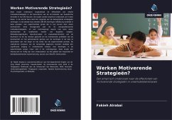 Werken Motiverende Strategieën? - Alrabai, Fakieh