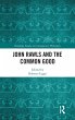 John Rawls and the Common Good - Bild 1