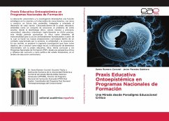Praxis Educativa Ontoepistémica en Programas Nacionales de Formación