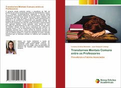 Transtornos Mentais Comuns entre os Professores - Machado, Luciana Cristina;Limongi, Jean Ezequiel