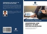 ANWENDUNG VON MAPLE17 IN DER HOCHSCHULBILDUNG