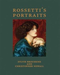 Rossetti's Portraits - Newall, Christopher; Broussine, Sylvia