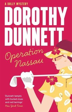 Operation Nassau - Dunnett, Dorothy
