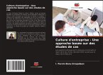 Culture d'entreprise - Une approche basée sur des études de cas