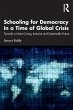 Schooling for Democracy in a Time of... - Bild 1