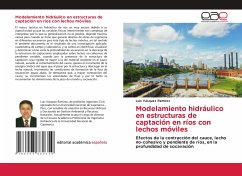 Modelamiento hidráulico en estructuras de captación en ríos con lechos móviles