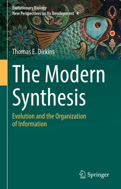 The Modern Synthesis (eBook, PDF) - Dickins, Thomas E.