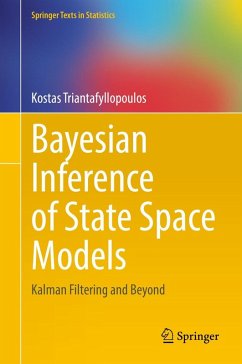 Bayesian Inference of State Space Models (eBook, PDF) - Triantafyllopoulos, Kostas