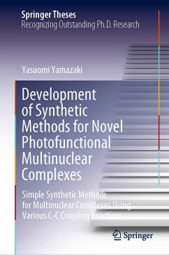 Development of Synthetic Methods for Novel Photofunctional Multinuclear Complexes (eBook, PDF) - Yamazaki, Yasuomi