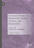 Scholarly Virtues in Nineteenth-Century Sciences and Humanities (eBook, PDF)