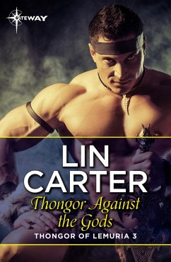 Thongor Against the Gods (eBook, ePUB) - Carter, Lin