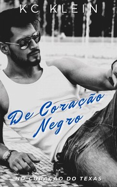 Cover De coração negro (Série No Coração de Texas, #2) (eBook, ePUB)