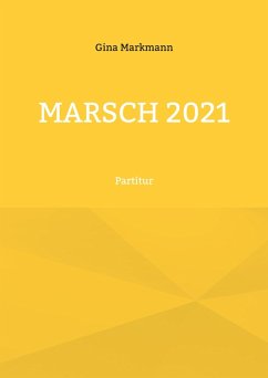 Marsch 2021 (eBook, ePUB)