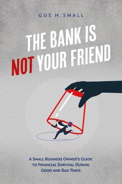 Cover The Bank is Not Your Friend (eBook, ePUB)