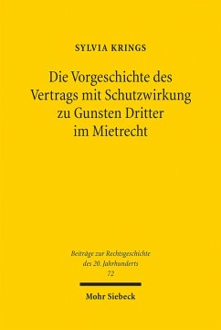 Die Vorgeschichte des Vertrags mit Schutzwirkung zu Gunsten Dritter im Mietrecht (eBook, PDF) - Krings, Sylvia