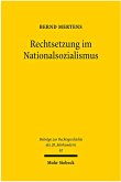 Rechtsetzung im Nationalsozialismus (eBook, PDF)