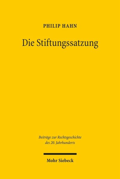 Die Stiftungssatzung (eBook, PDF) Die Stiftungssatzung (eBook, PDF)