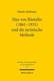 Max von Rümelin (1861-1931) und die juristische Methode (eBook, PDF)