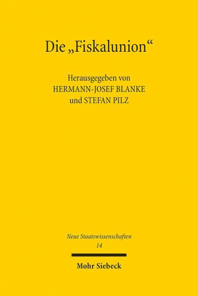 Die 'Fiskalunion' (eBook, PDF) Die 'Fiskalunion' (eBook, PDF)