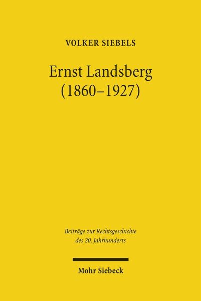 Ernst Landsberg (1860-1927) (eBook, PDF) Ernst Landsberg (1860-1927) (eBook, PDF)