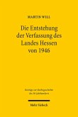 Die Entstehung der Verfassung des Landes Hessen von 1946 (eBook, PDF)
