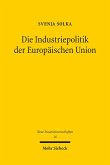 Die Industriepolitik der Europäischen Union (eBook, PDF)