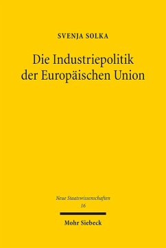 Die Industriepolitik der Europäischen Union (eBook, PDF) - Solka, Svenja