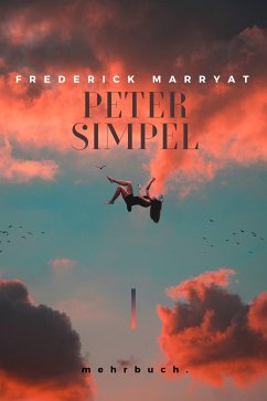 Peter Simpel (eBook, ePUB) - Marryat, Frederick Marryat