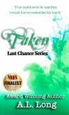 Taken: Last Chance Series Book Three (eBook, ePUB)