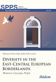 Diversity in the East-Central European Borderlands (eBook, ePUB)