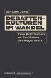 Debattenkulturen im Wandel (eBook, PDF) - Bild 1