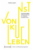 Von Kunst leben (eBook, PDF)
