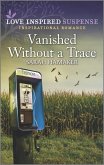 Vanished Without a Trace (eBook, ePUB)